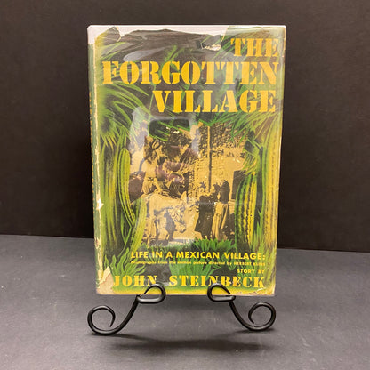 The Forgotten Village - John Steinbeck - 1st Edition - 1941