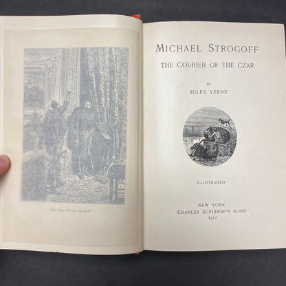 Michael Strogoff: The Courier of The Czar - Jules Verne - 1912