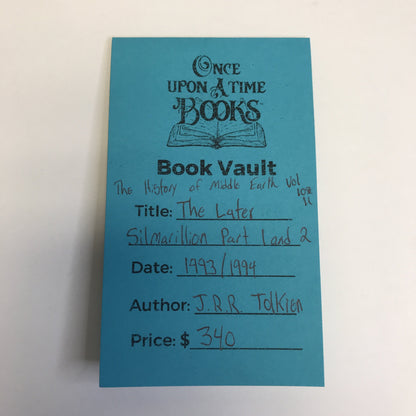 The Later Simarillion Part 1 and 2 - J. R. R. Tolkien - 1993/1994