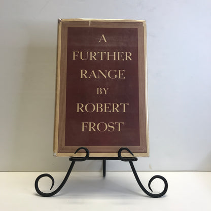 A Further Range - Robert Frost - 1st Edition - 1936