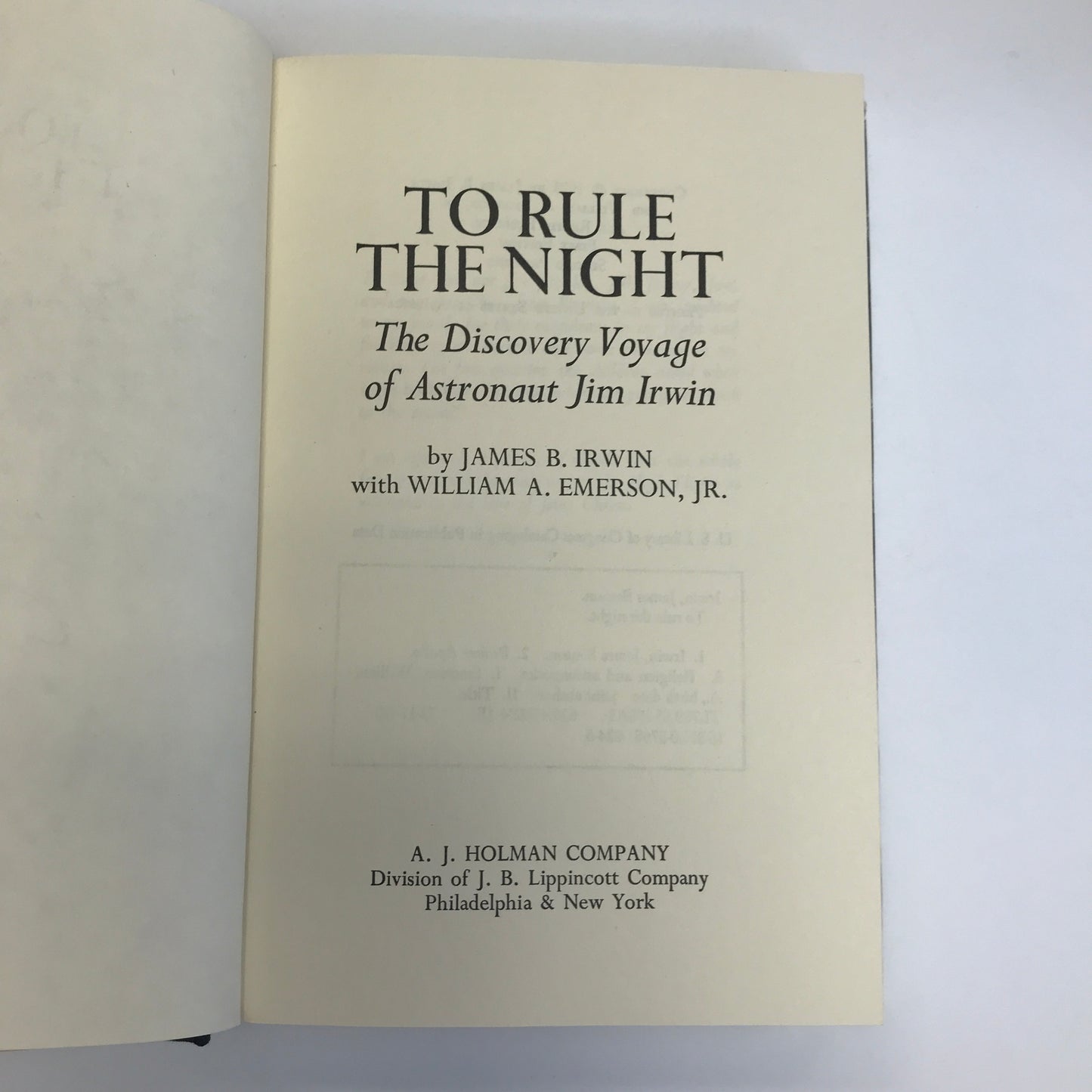 To Rule the Night - James B. Irwin - 2nd Printing - Signed - 1973