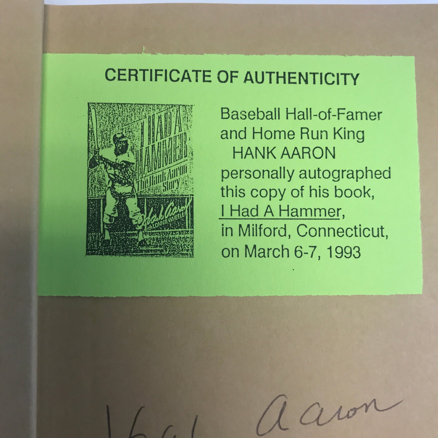 I Had a Hammer - Hank Aaron - 1st Edition - Signed - 1991