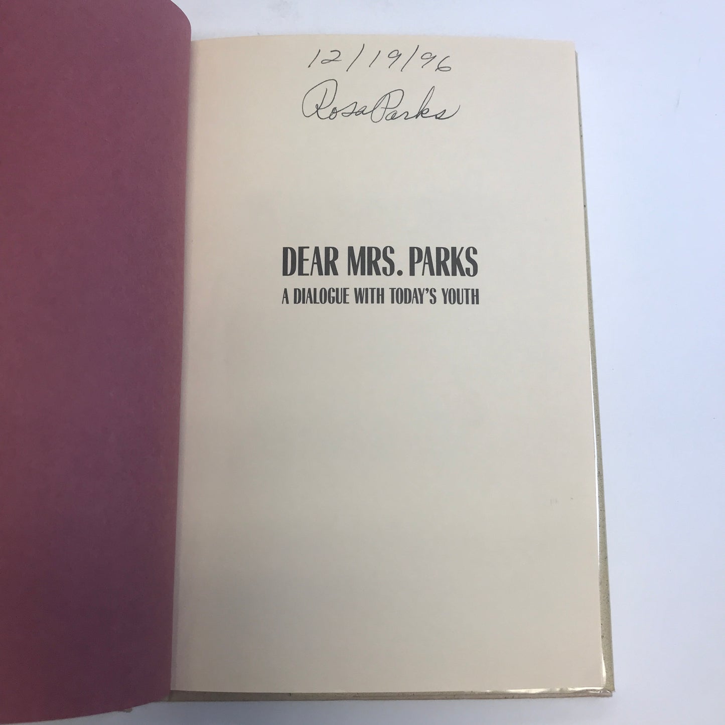 Dear Mrs. Parks - Rosa Parks - Signed by Rosa Parks - 1996