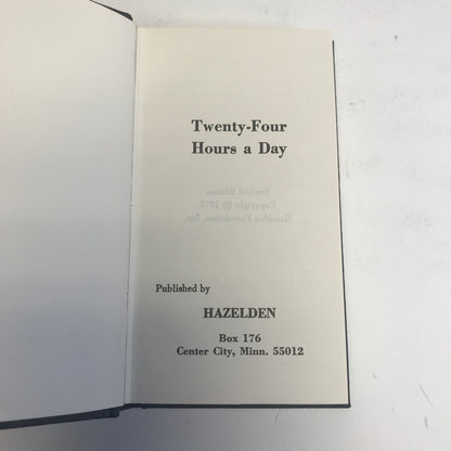 Twenty-Four Hours a Day - A. A. Revised Edition - 1975