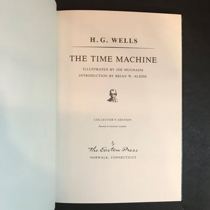 The Time Machine - H. G. Wells - 1st Thus - Easton Press - 1964