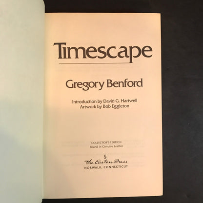 Timescape - Gregory Benford - 1st Thus - Easton Press - 1989