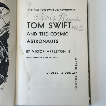 Tom Swift and the Cosmic Astronauts - Victor Appleton II - 1960 - 1st Edition