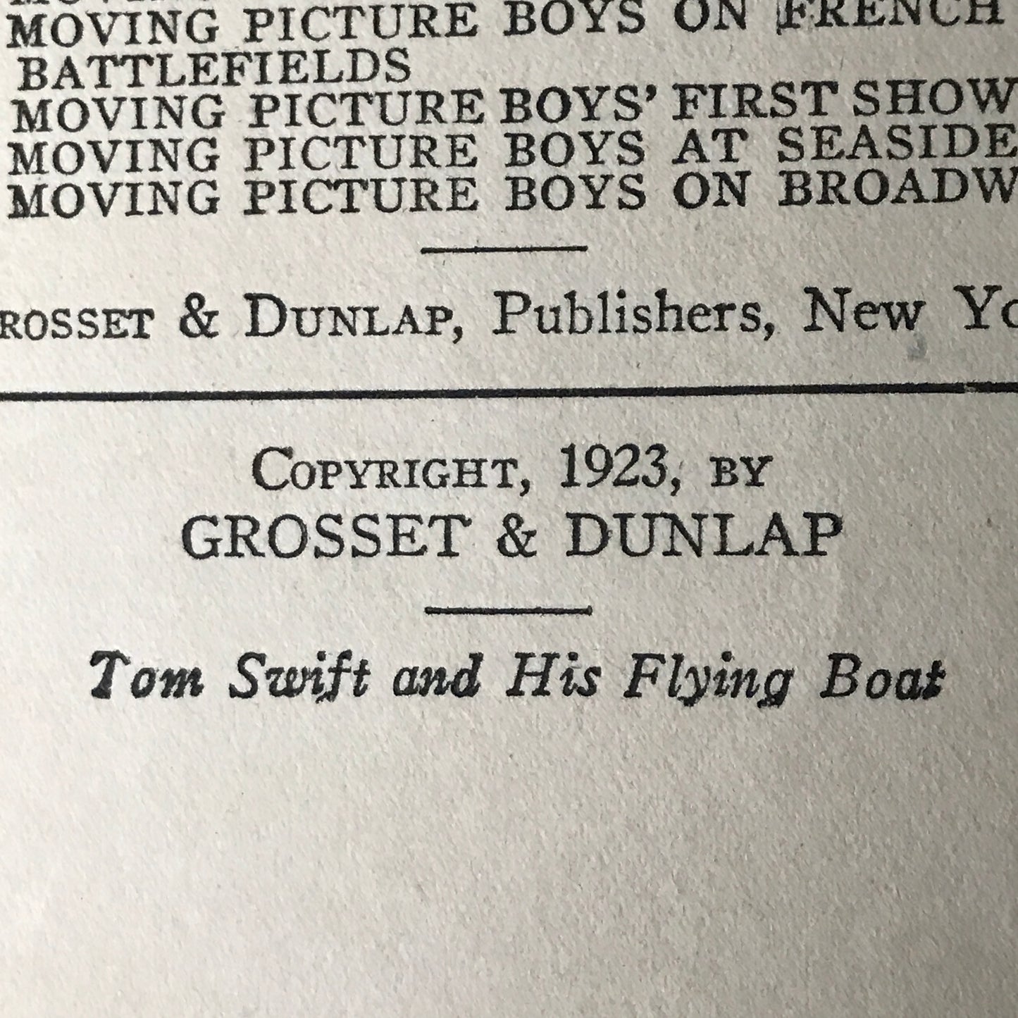 Tom Swift and His Flying Boat - Victor Appleton - 1923 - Early Print