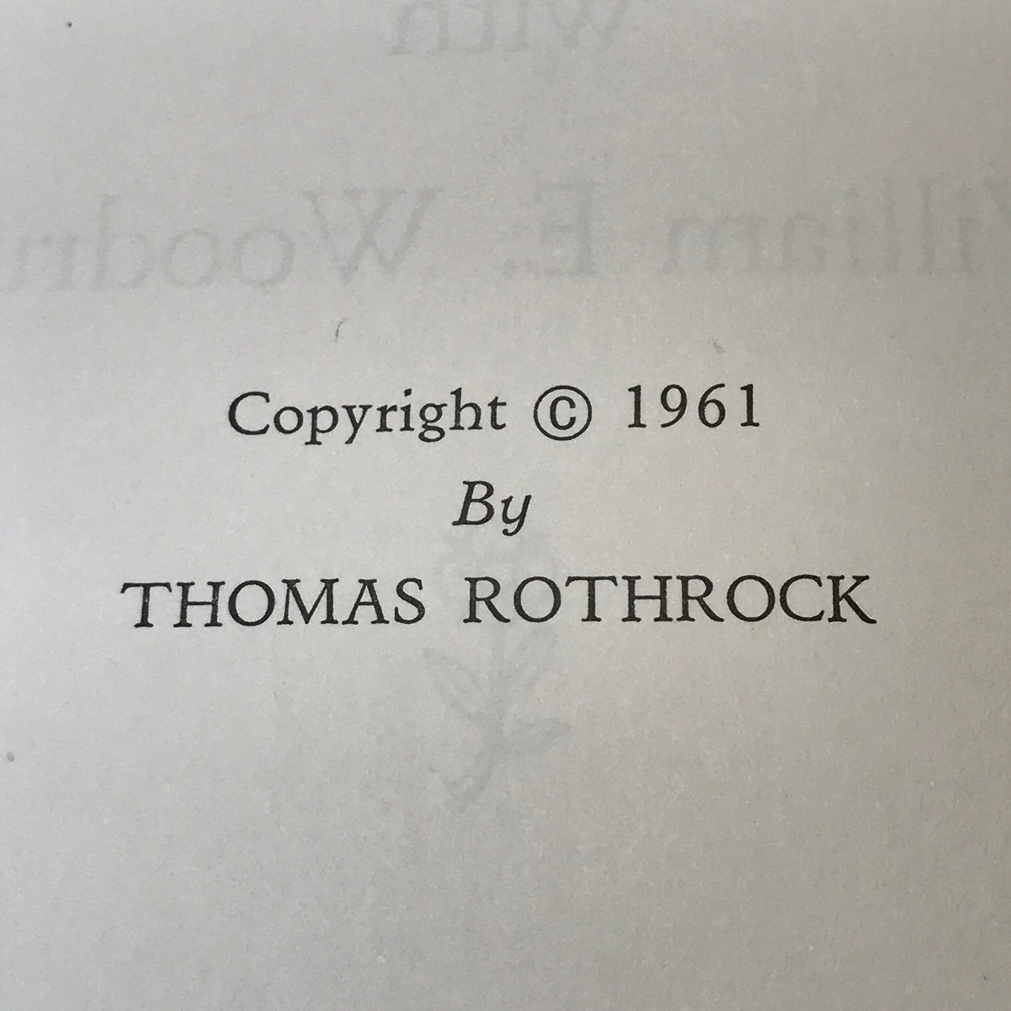 Wilderness to Statehood with William E. Woodruff - Thomas Rothrock - 1961 - Arkansas