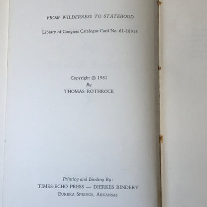 Wilderness to Statehood with William E. Woodruff - Thomas Rothrock - 1961 - Arkansas