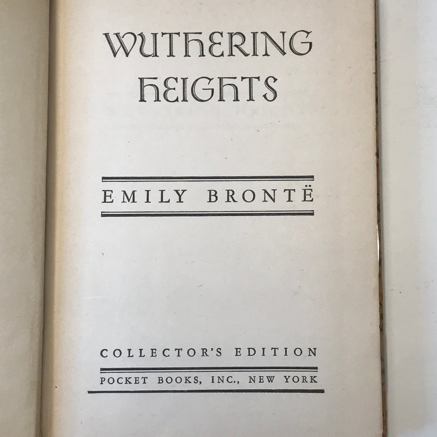 Wuthering Heights - Emily Bronte - Circa 1950's - Collector's Edition Pocket Books, Inc