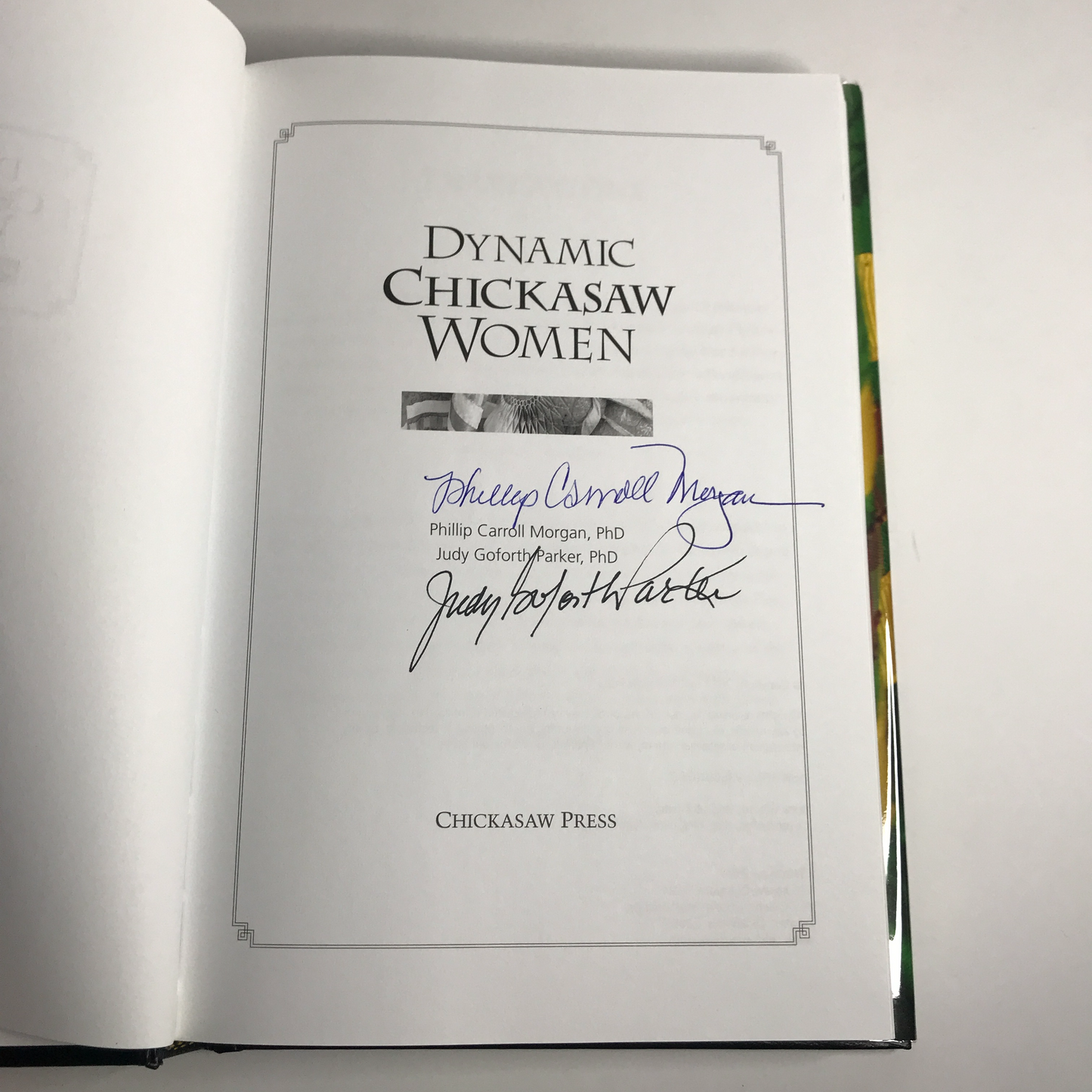 Dynamic Chickasaw Women - Phillip Carrol Morgan and Judy Goforth Parker - Signed