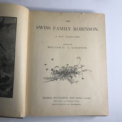 Swiss Family Robinson - Edited by Kingston - Illustrated - 1882