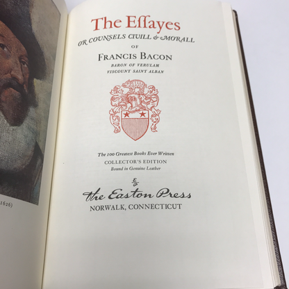 The Essayes of Francis Bacon - Sir Francis Bacon - Easton Press - 1980