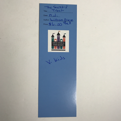 The Secret of Tibet - William Dixon Bell - 1938