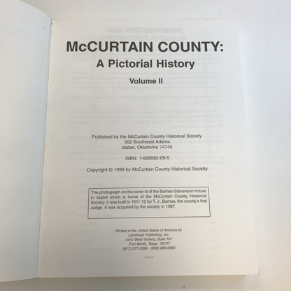 McCurtain County: A Pictorial History Volume II - 1999