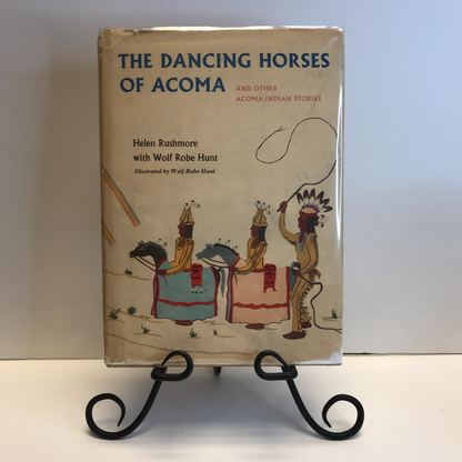 The Dancing Horses of Acoma - Helen Rushmore - Signed - 1963