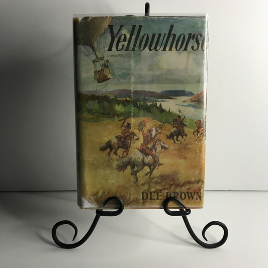 Yellowhorse - Dee Brown - 1st Edition - 1956