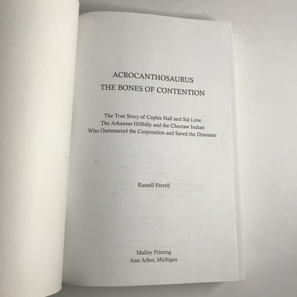 Acrocanthosaurus: The Bones of Contention - Russell Ferrell - Oklahoma - 2011