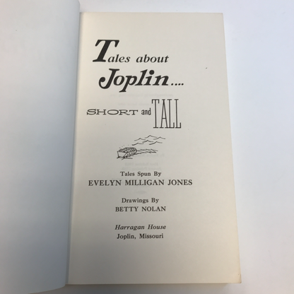 Tales About Joplin - Evelyn Milligan Jones - 1968 - Missouri