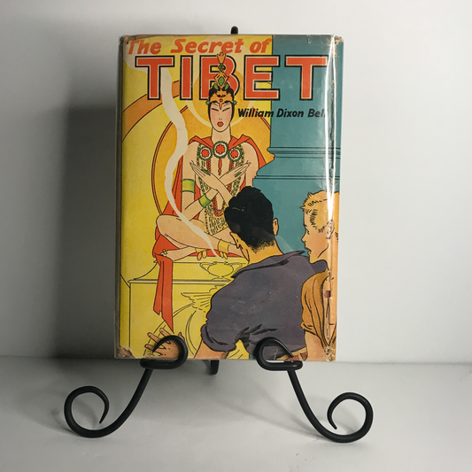 The Secret of Tibet - William Dixon Bell - 1938