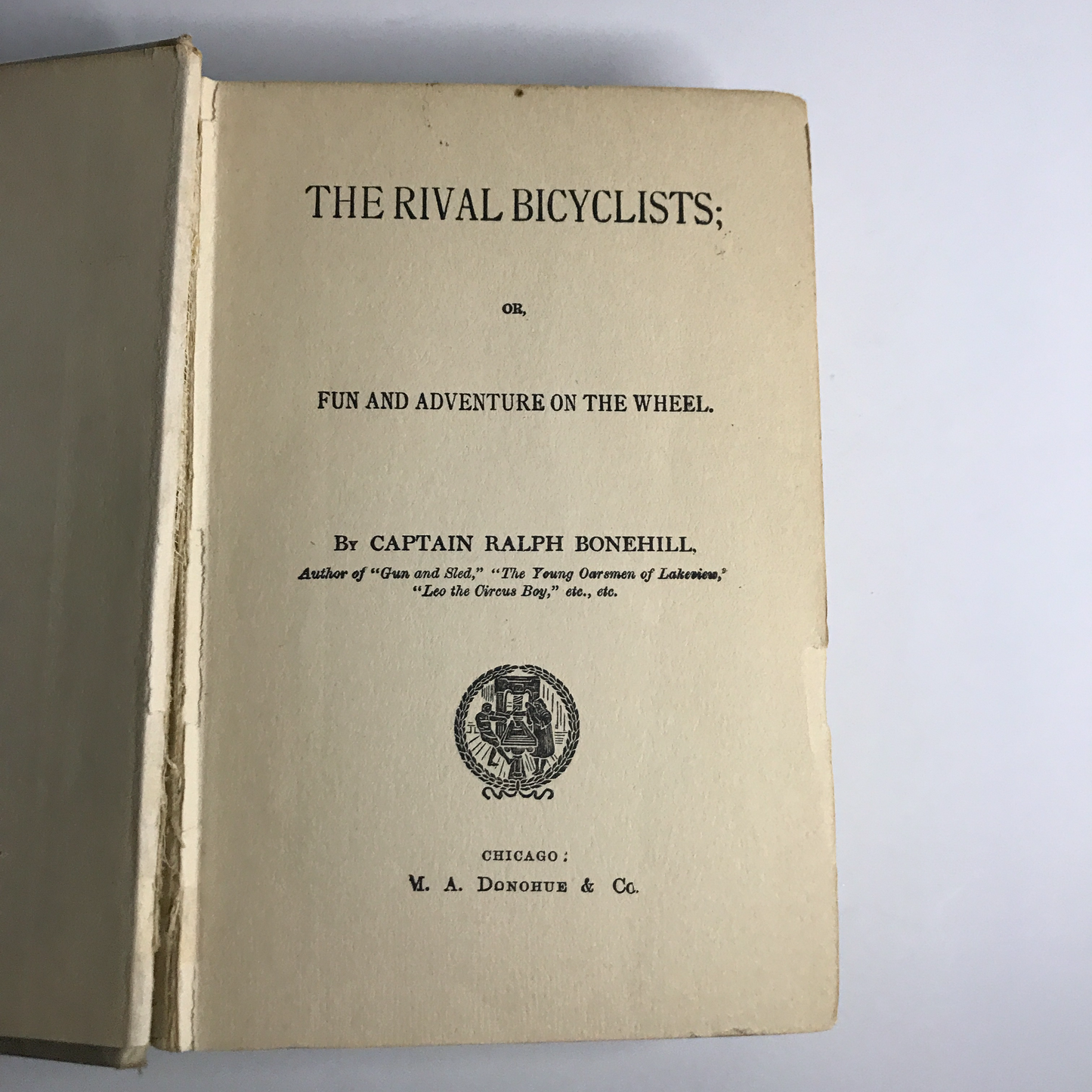 Rival Bicyclists - Captain Ralph Bonehill - 1897