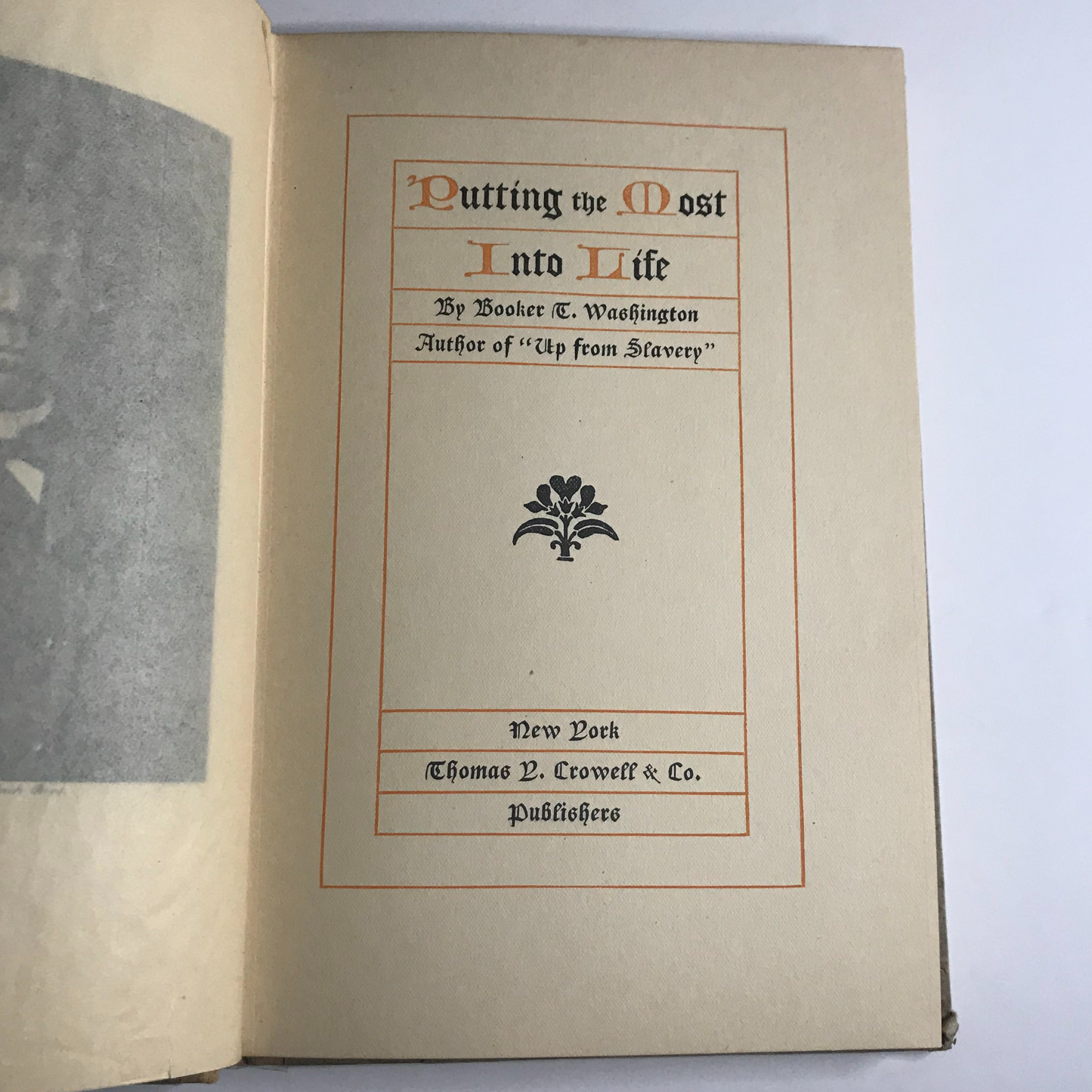 Putting the Most into Life - Booker T. Washington - 1906