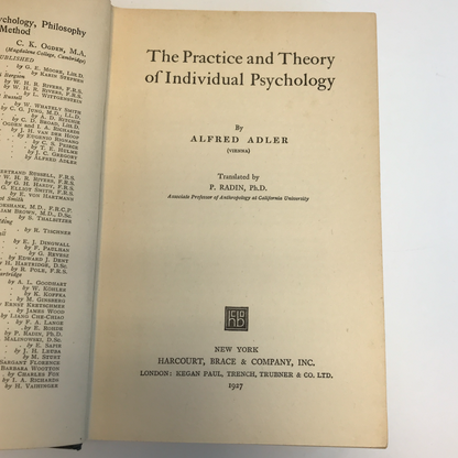 The Practice and Theory of Individual Psychology - Alfred Adler - 1927