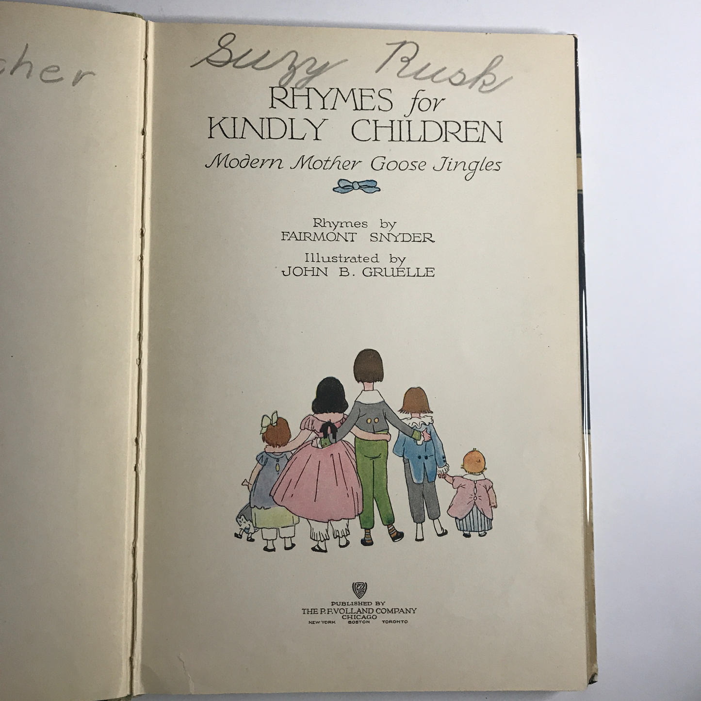 Rhymes for Kindly Children - by Fairmont Snyder - Illustrated by John B. Gruelle - 41st Edition - 1916