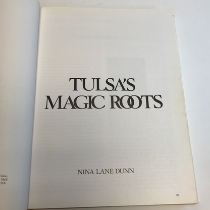 Tulsa's Magic Roots - Nina Lane Dunn - Oklahoma - 1979