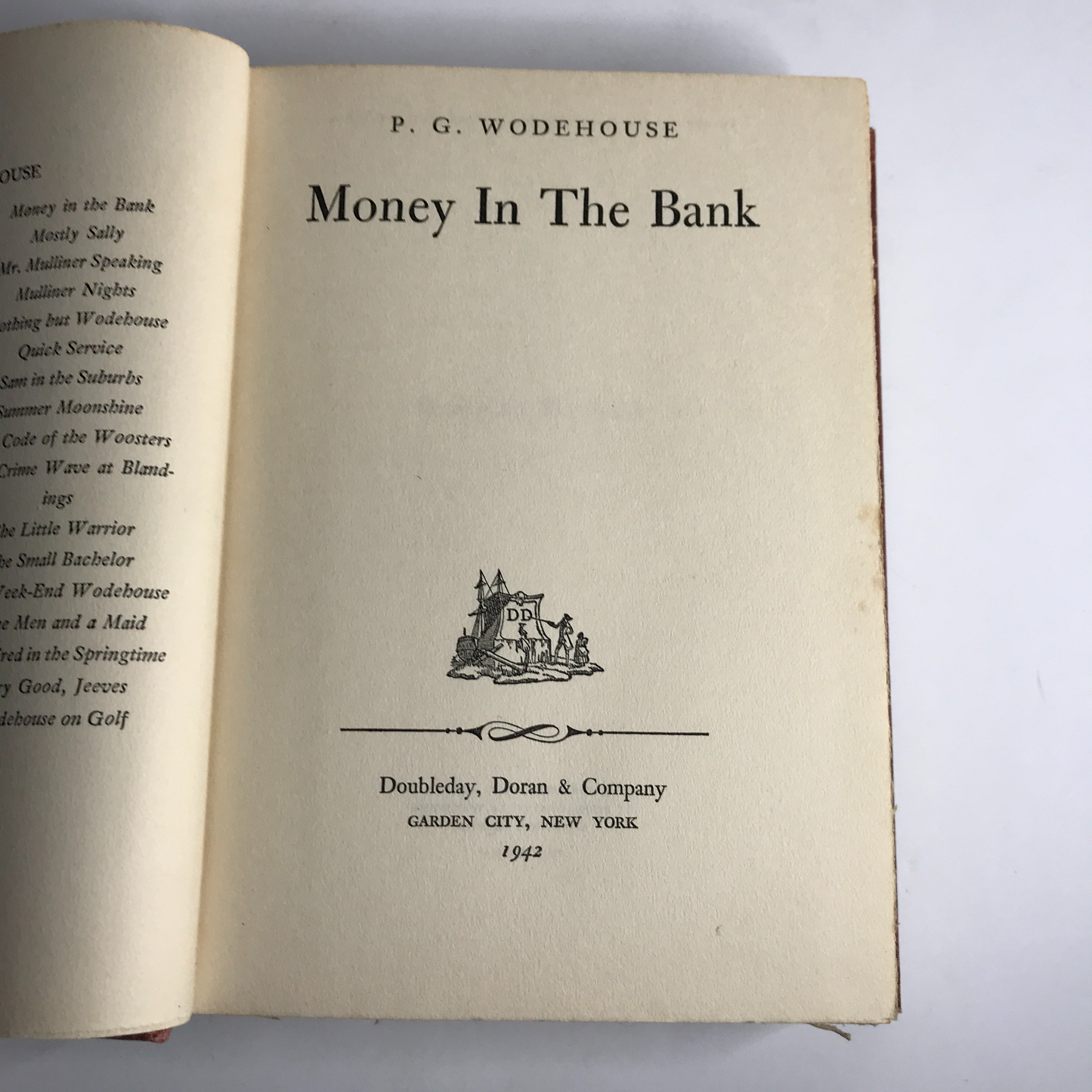 Money in the Bank - P. G. Wodehouse - 1st Edition - 1942