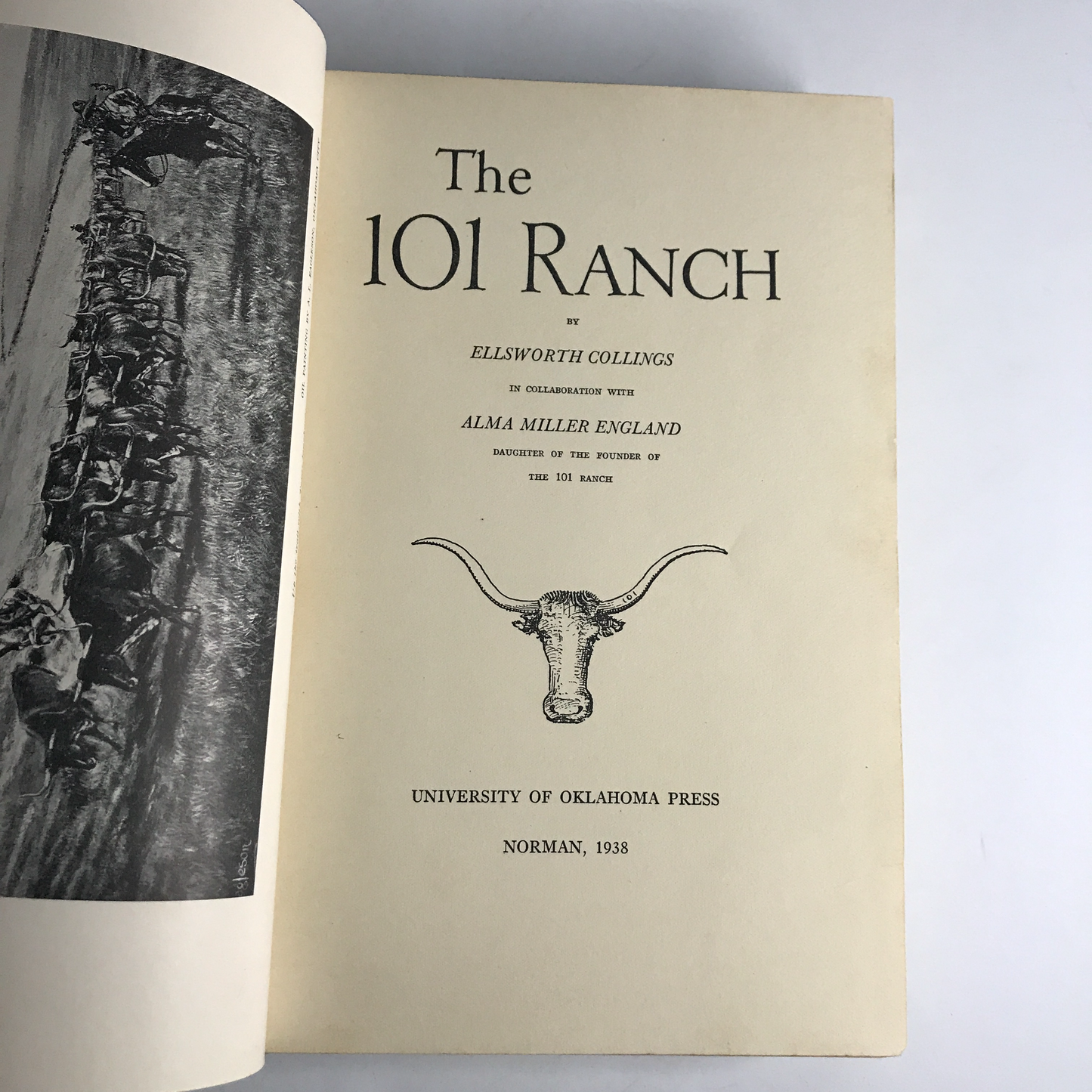 The 101 Ranch - Ellsworth Collings - Oklahoma - 2nd Printing - 1938