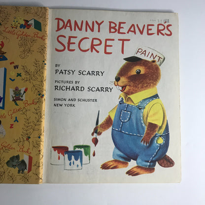 Danny Beaver's Secret - Pasty Scarry - 1953