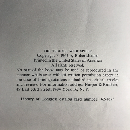 The Trouble with Spider - Robert Kraus - 1962