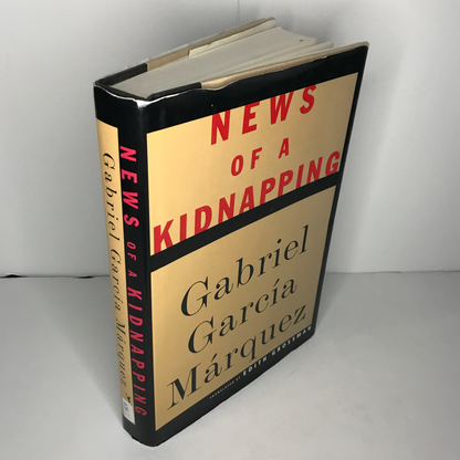 News of A Kidnapping - Gabriel Garcia Marquez - 1st American Edition - 1997