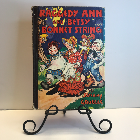 Raggedy Ann and Betsy Bonnet String - Johnny Gruelle - Scarce - 1960