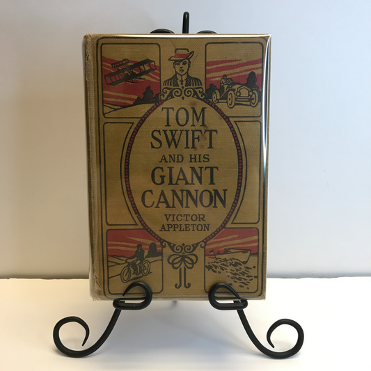 Tom Swift and His Giant Cannon - Victor Appleton - 1st Edition - 1913