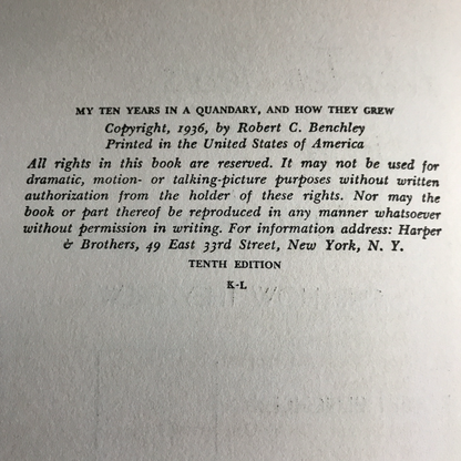 My Ten Years in Quandry and How They Grew - Robert Benchley - 1936