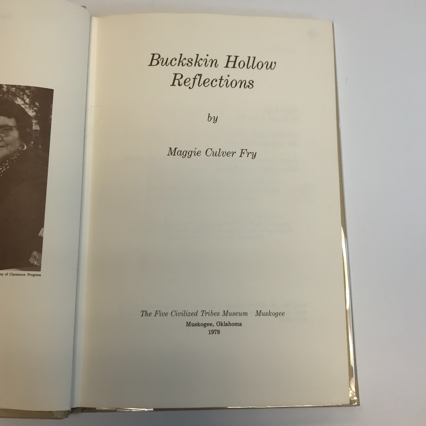 Buckskin Hollow Reflections - Maggie Culver Fry - 1st Edition - Signed - 1978