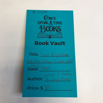 Tribal Dispossession and the Ottawa Indian University Fraud - 1st Edition - William E. Unrau & H. Craig Miner -
