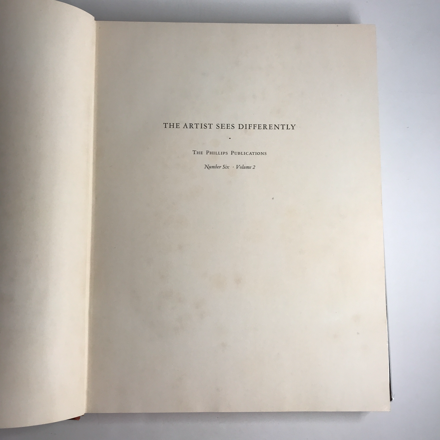 The Artist Sees Differently - Duncan Phillips - Vol 2 - 1931