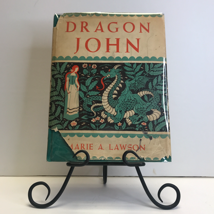 Dragon John - Marie A. Lawson - 1st Edition - 1943