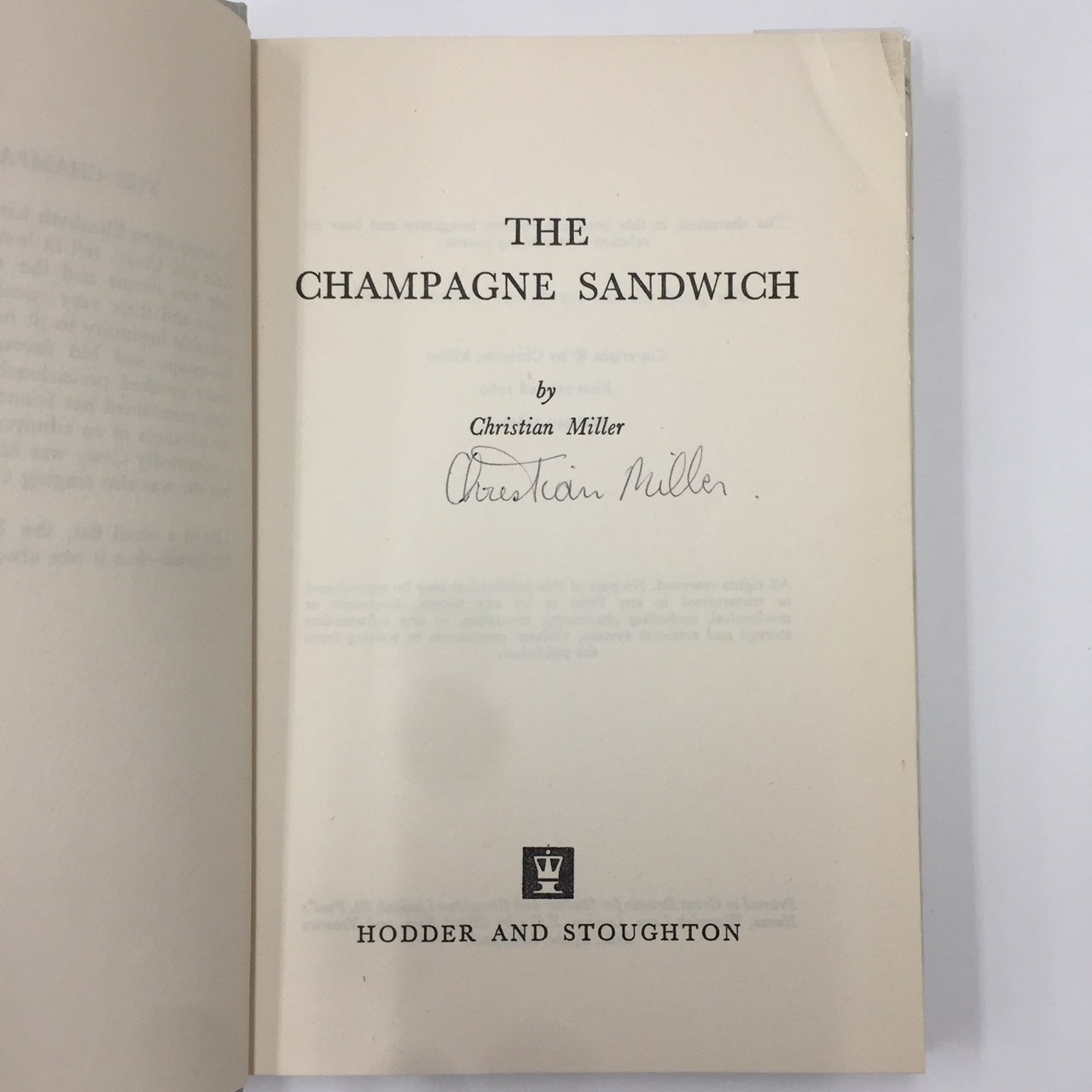 The Champagne Sandwich - Christina Miller - Inscribed 1st Edition - 1969