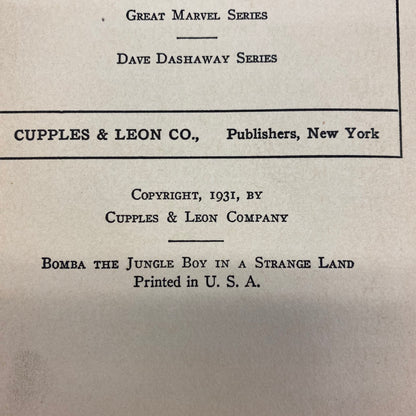 Bomba: The Jungle Boy in a Strange Land - Roy Rockwood - 1st Edition - 1931