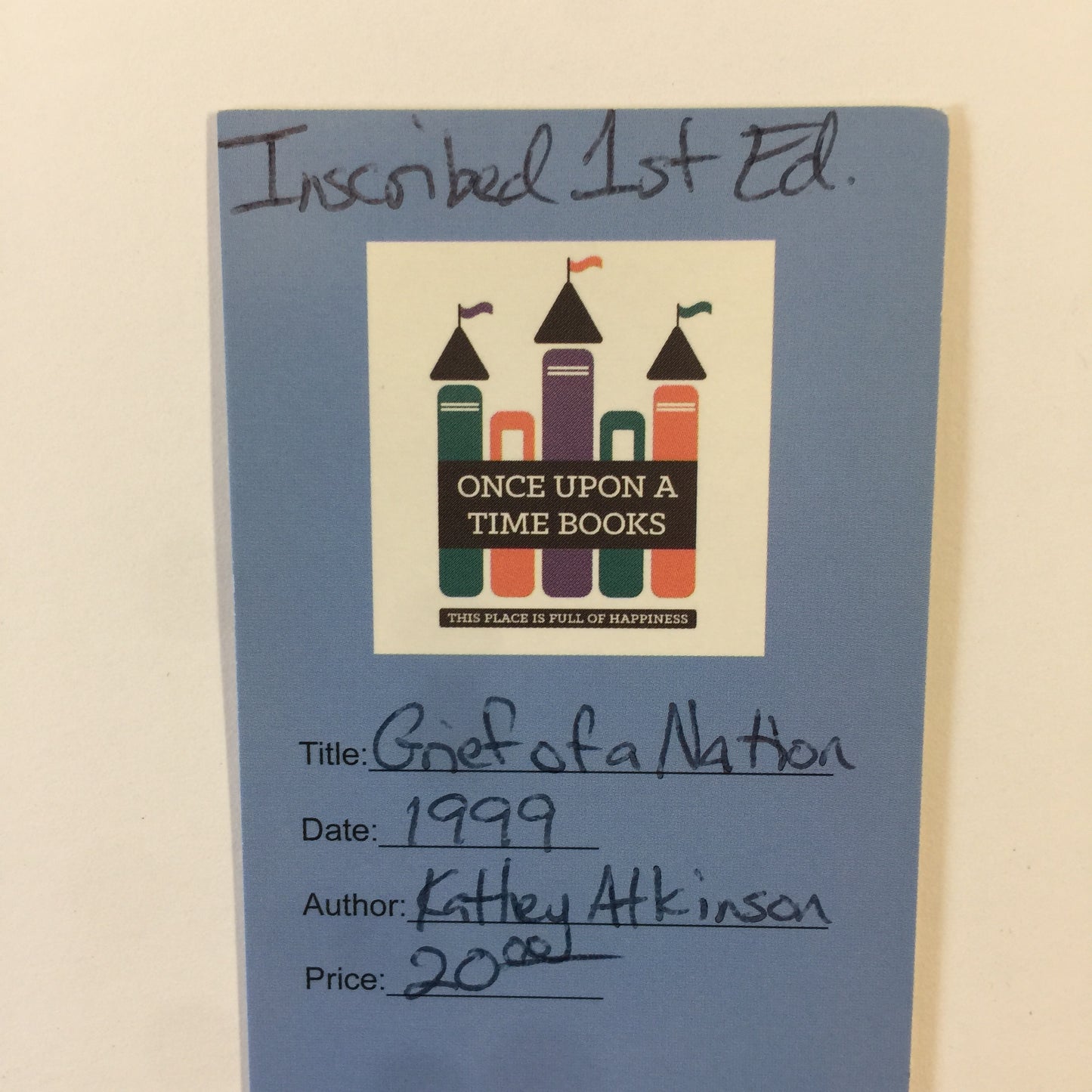 Grief of a Nation - Kathey Atkinson - Inscribed - 1st Edition - 1999