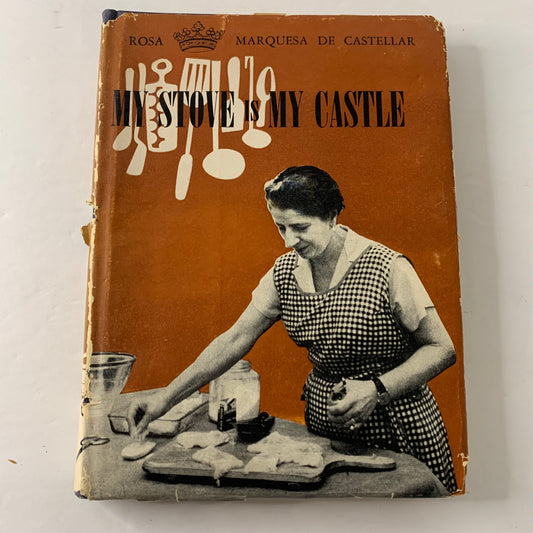 My Stove is my Castle - Rosa Marquesa De Castellar - 1956