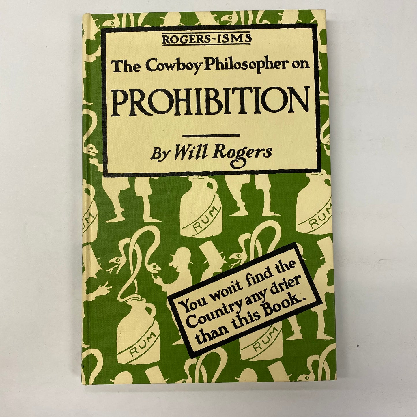 Cowboy Philosopher on Prohibition - Will Rodgers - 1975