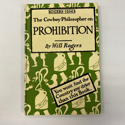 Cowboy Philosopher on Prohibition - Will Rodgers - 1975