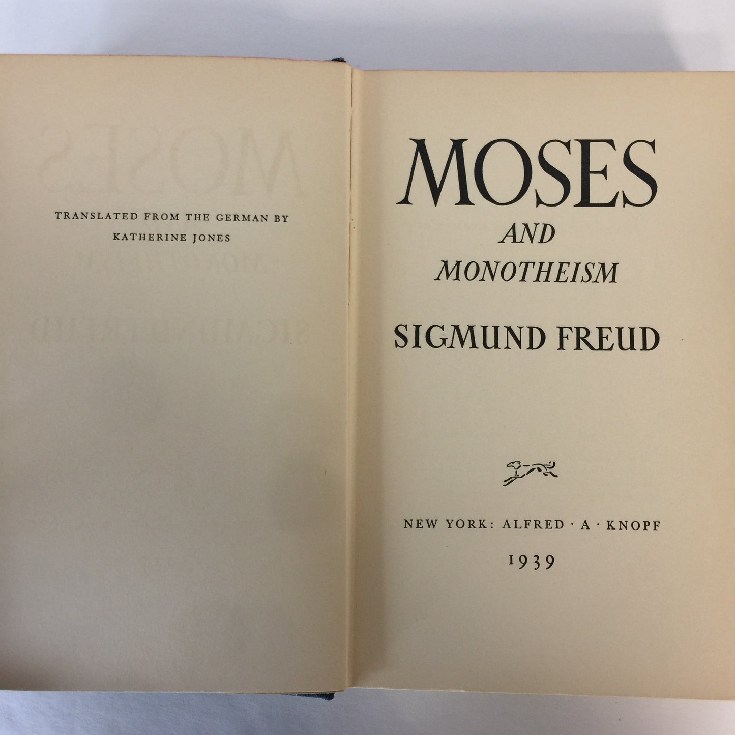 Moses and Monotheism - Sigmund Freud - 1st American Edition - 1939