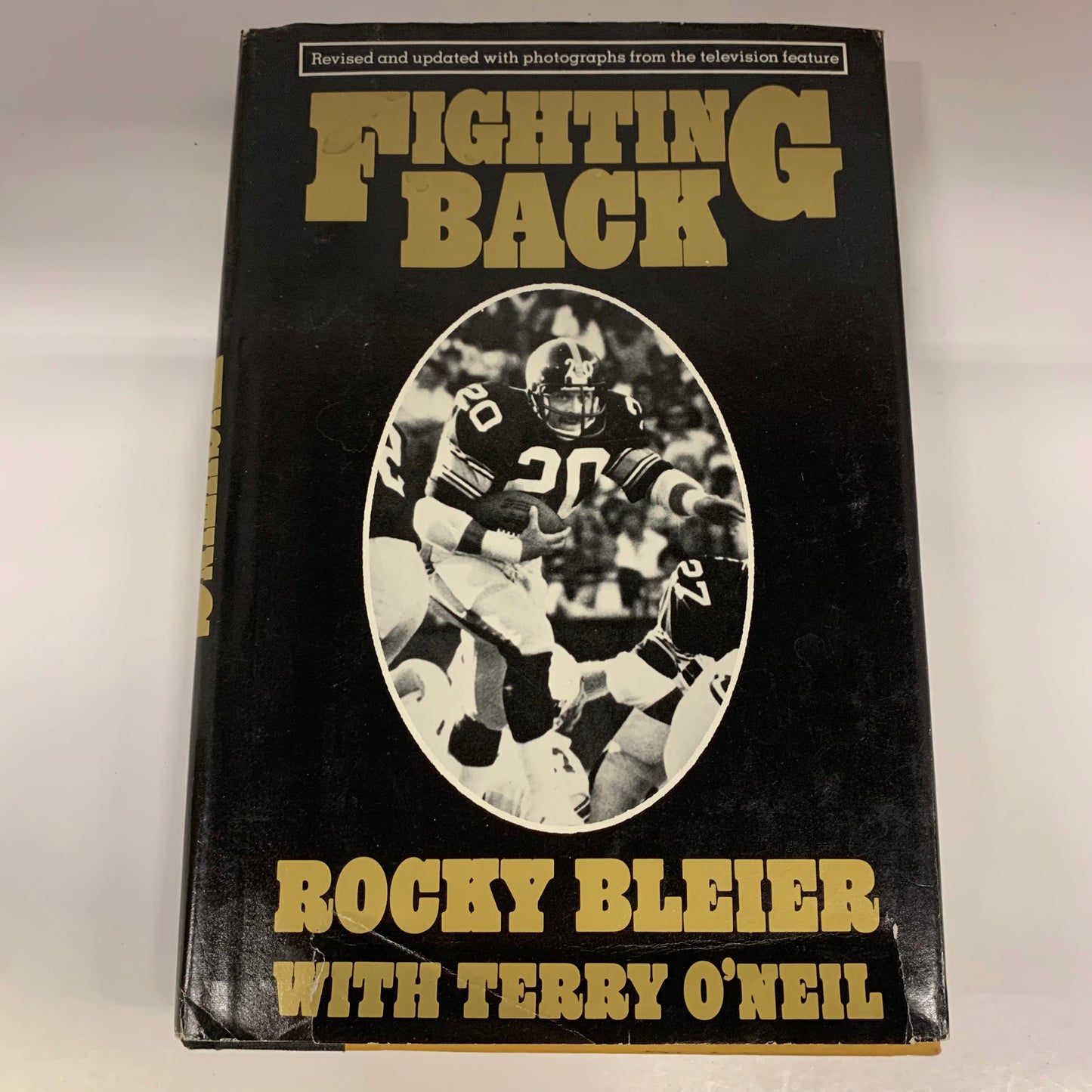 Fighting Back - Rocky Bleier with Terry O’Neil - Signed - 1984